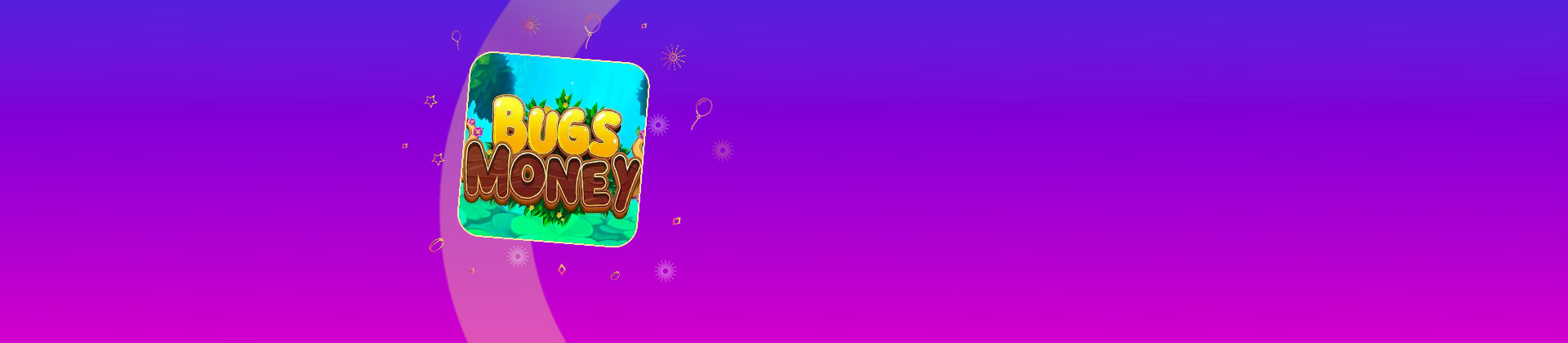 Bugs Money - galabingo