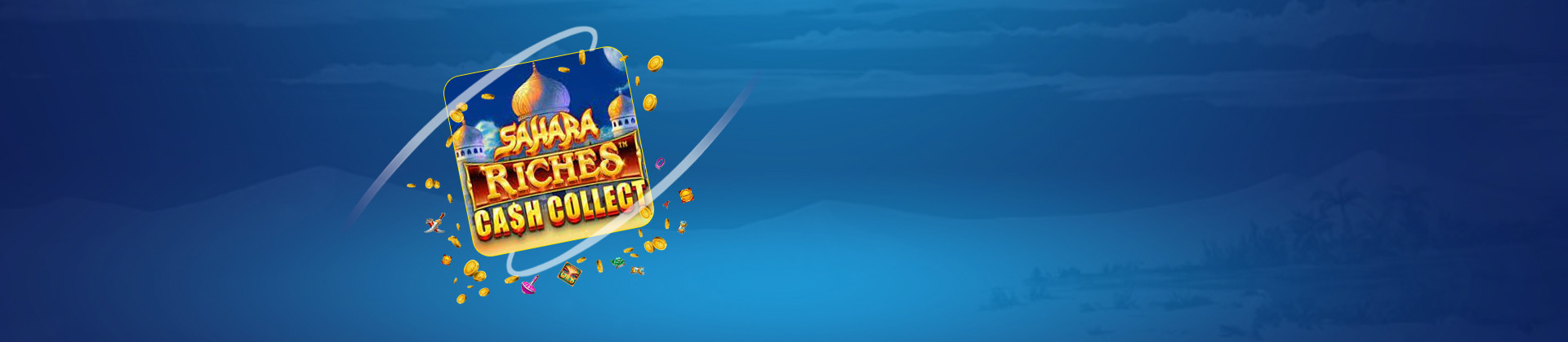 Sahara Riches: Cash Collect - galabingo