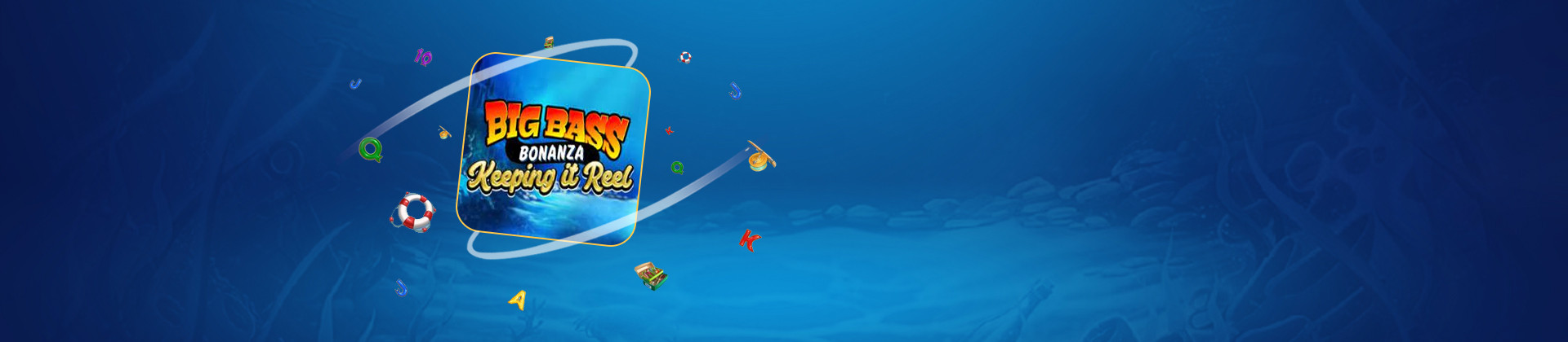 Big Bass Bonanza Keeping It Reel - galabingo