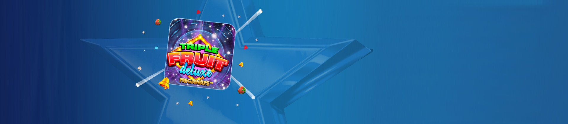 Triple Fruit Deluxe Megaways - galabingo