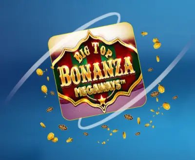 Big Top Bonanza Megaways - galabingo