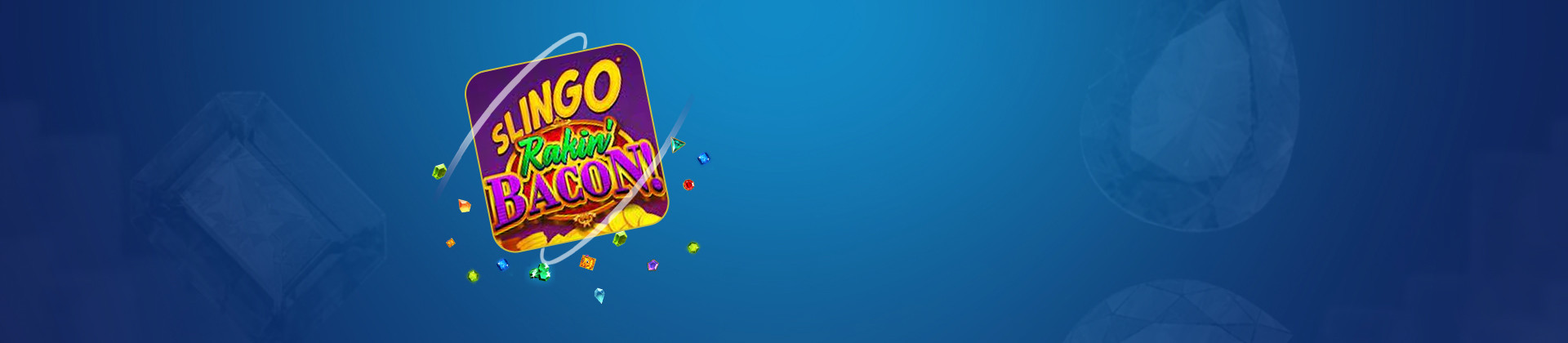 Slingo Rakin' Bacon - galabingo