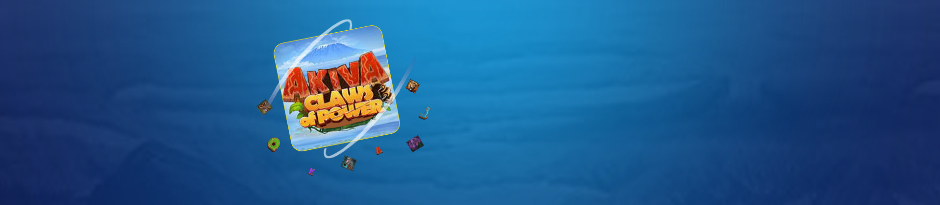 Akiva: Claws of Power - galabingo