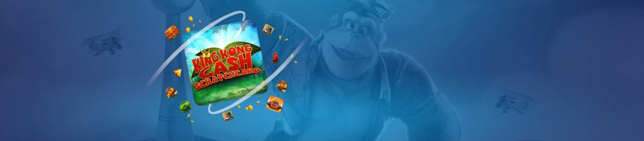 King Kong Cash Scratchcard Play at Gala Bingo