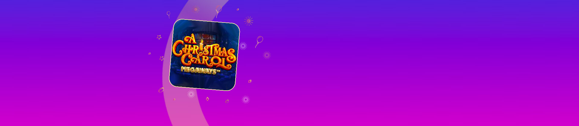 Christmas Carol Megaways - galabingo